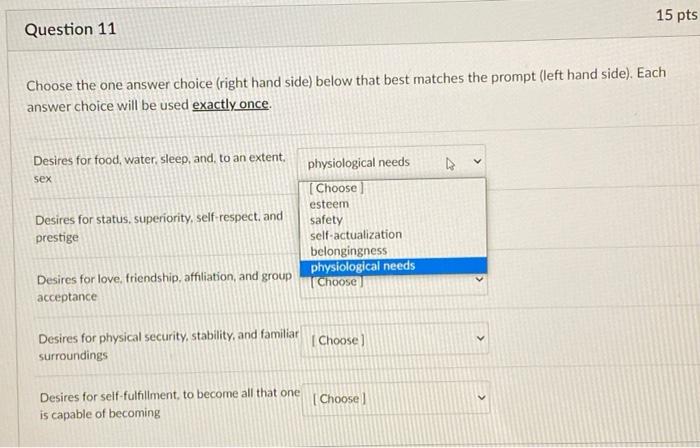 15 pts Question 1 Choose the one answer (right