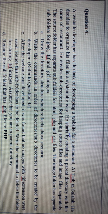 Question 4: A website developer has the task of