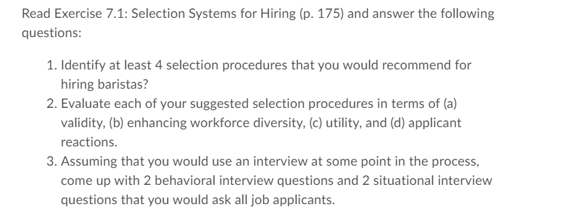 Exercise 7.1: Selection Systems for Hiring You