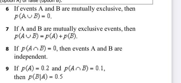 true/ false 6 If events A and B are mutually