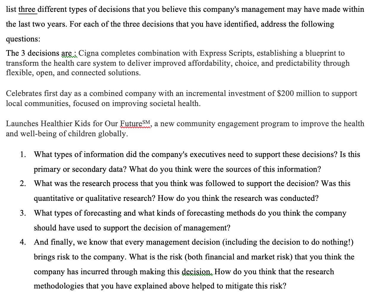Not a case study: I used Cigna's official website