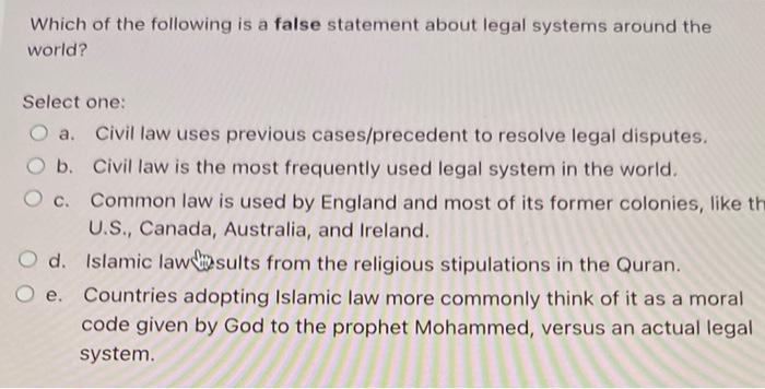 Which of the following is a false statement about