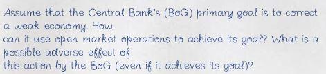 Assume that the Central Bank's (BOG) primary goal