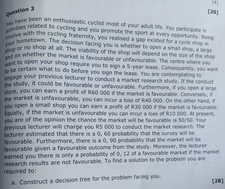Question 3 [20] gap existed for a cycle shop in