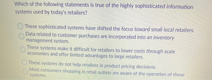 Which of the following statements is true of the