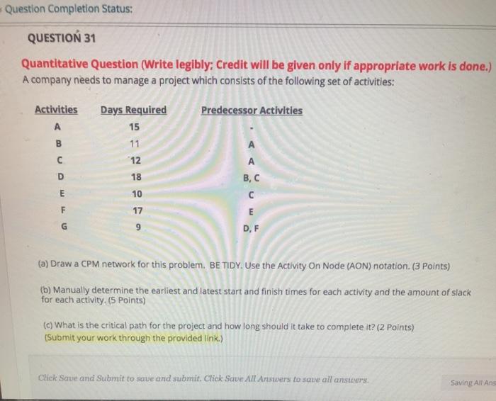 Question Completion Status: QUESTION 31