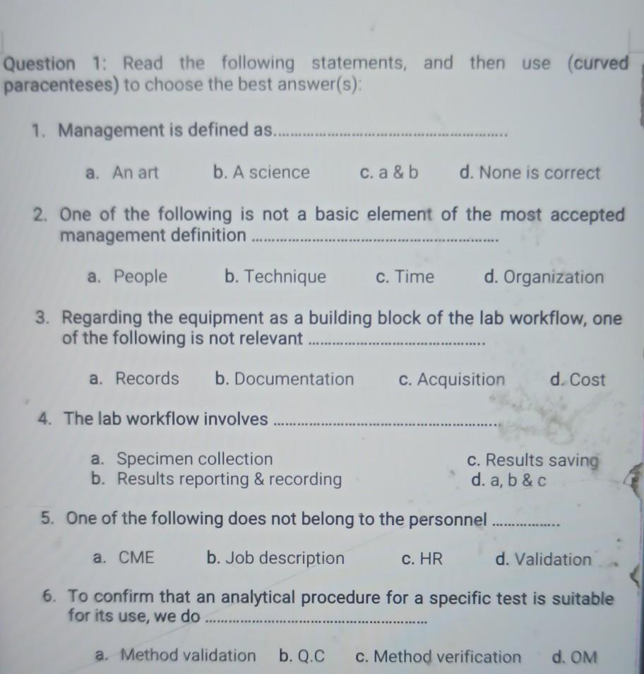 Question 1: Read the following statements, and