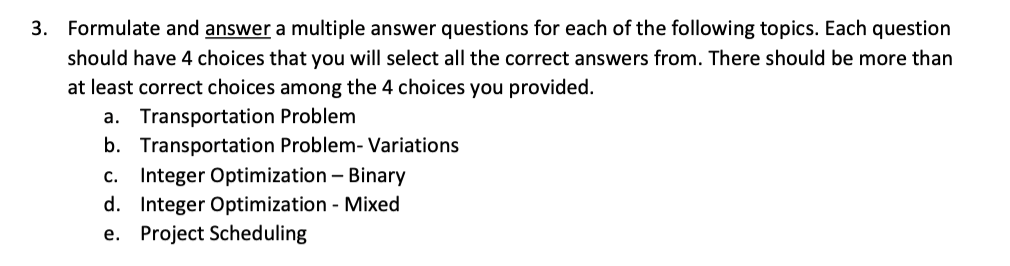 3. Formulate and answer a multiple answer