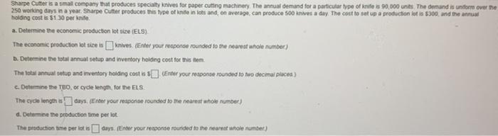 Share Cutter is a small company that produces