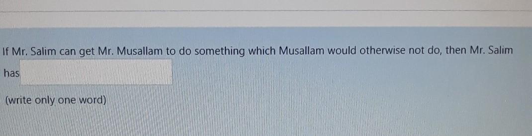 If Mr. Salim can get Mr. Musallam to do something