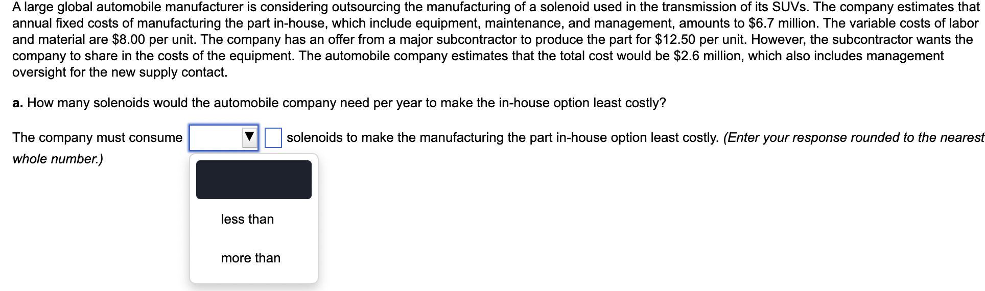 b. What other factors, besides costs, should the