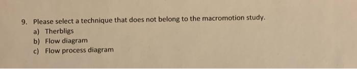 9. Please select a technique that does not belong