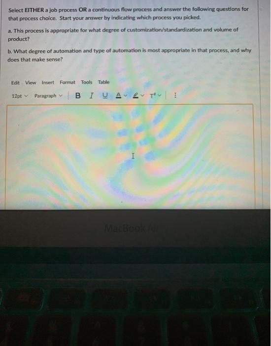 Select EITHER a job process OR a continuous flow