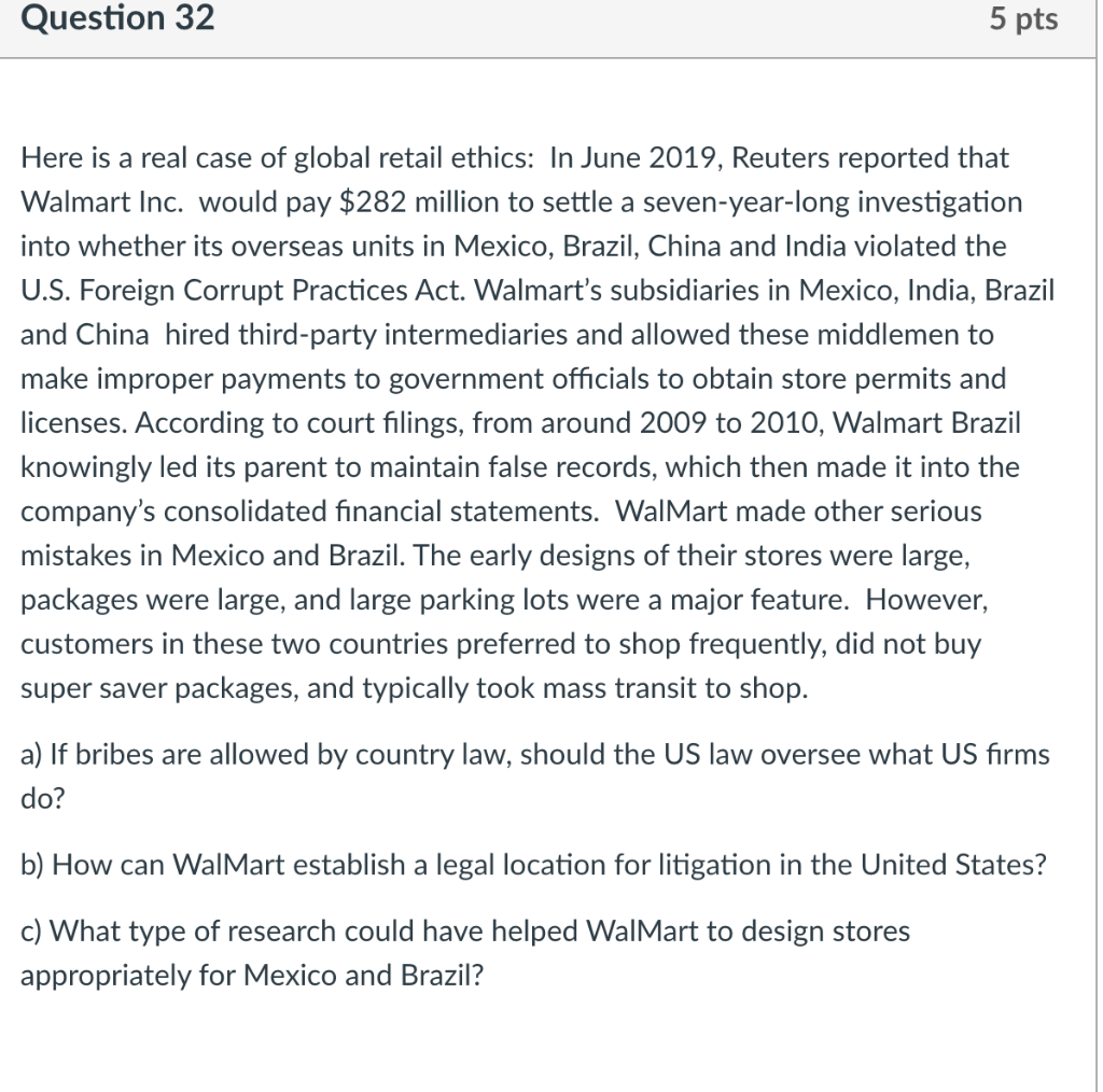 Question 32 5 pts Here is a real case of global