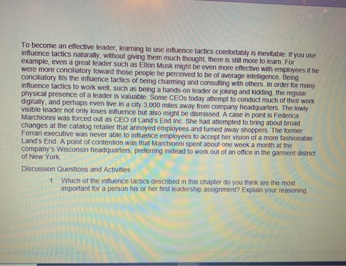 To become an effective leader, learning to use