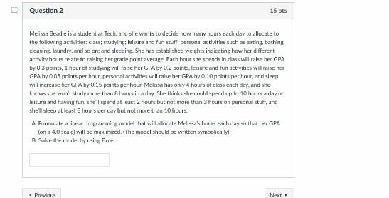 kindly help D Question 2 15 pts Melissa Beadle is