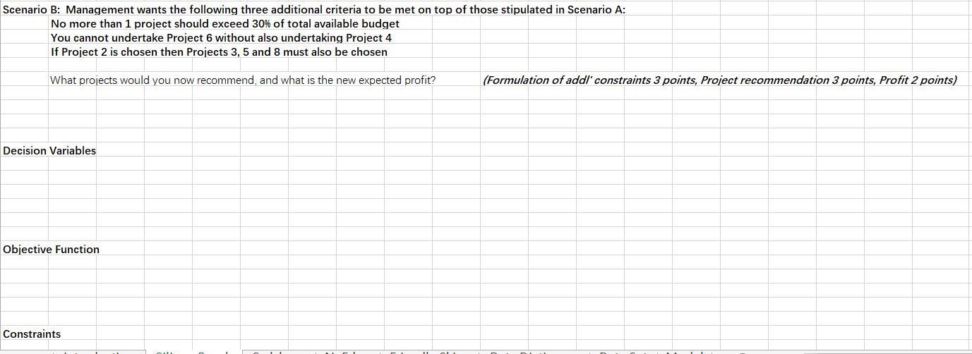 Scenario B: Management wants the following three