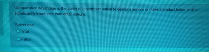 Comparative advantage is the ability of a