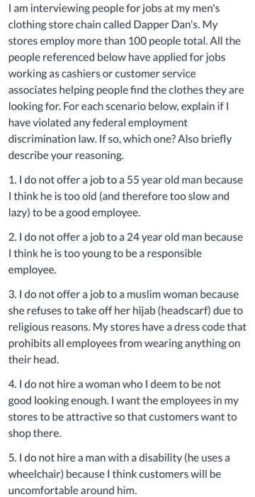 I am interviewing people for jobs at my men's