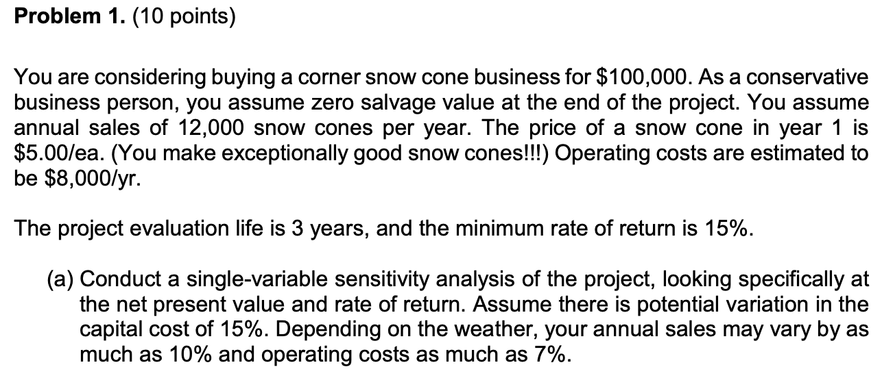 Problem 1. (10 points) You are considering buying