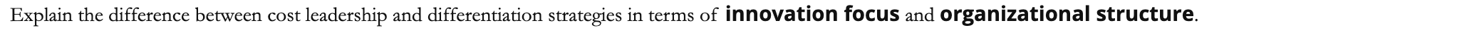 Explain the difference between cost leadership