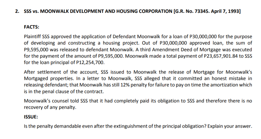 2. SSS vs. MOONWALK DEVELOPMENT AND HOUSING