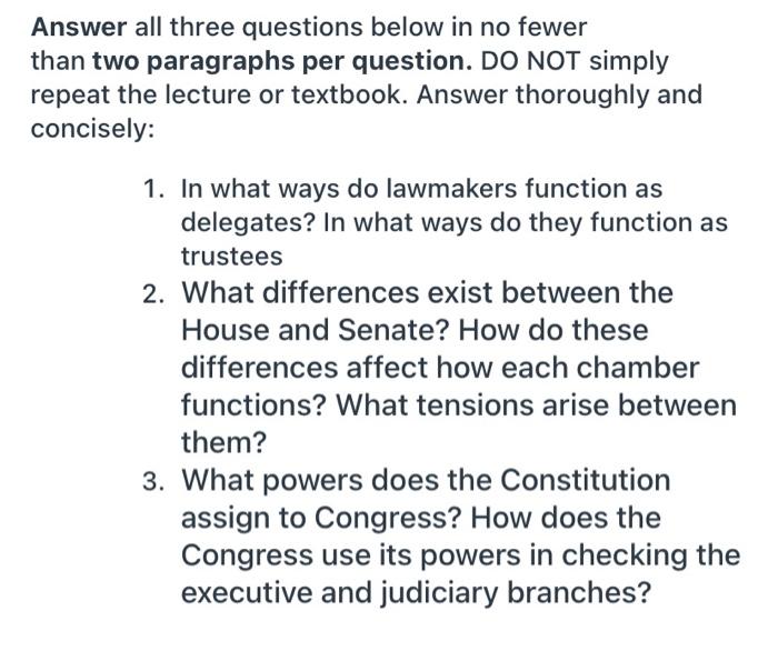 Answer all three questions below in no fewer than