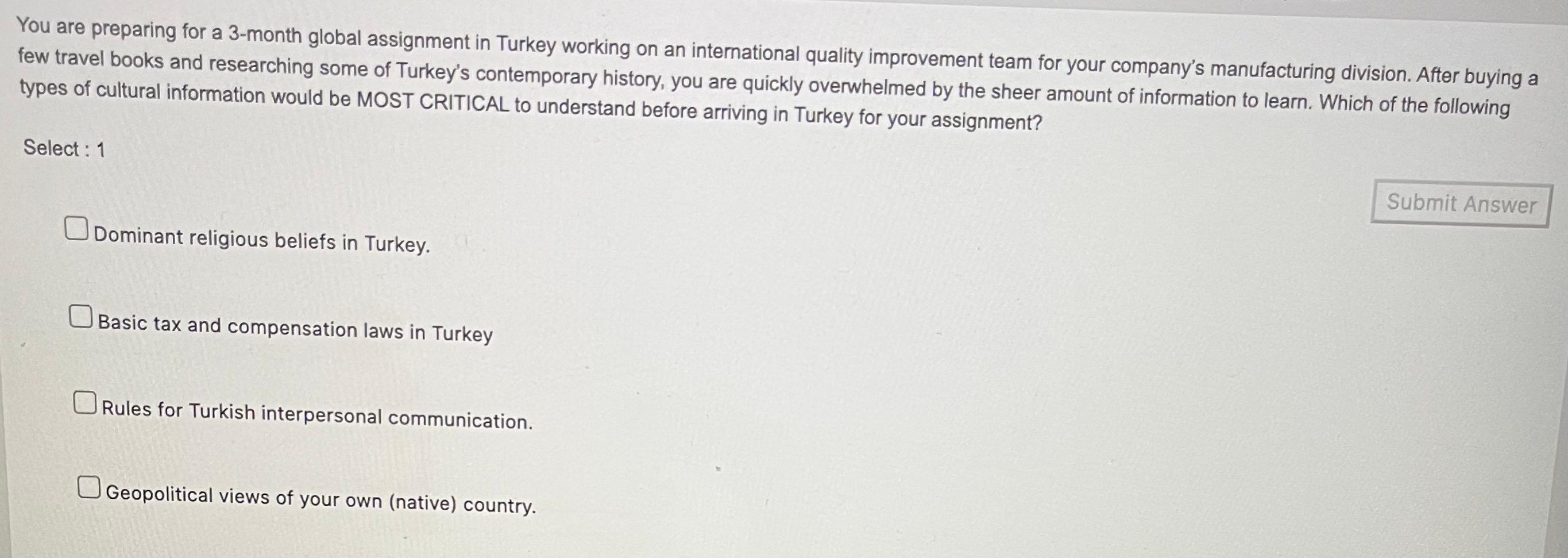 You are preparing for a 3-month global assignment