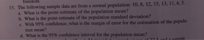 freedom 13. The following sample data are from a