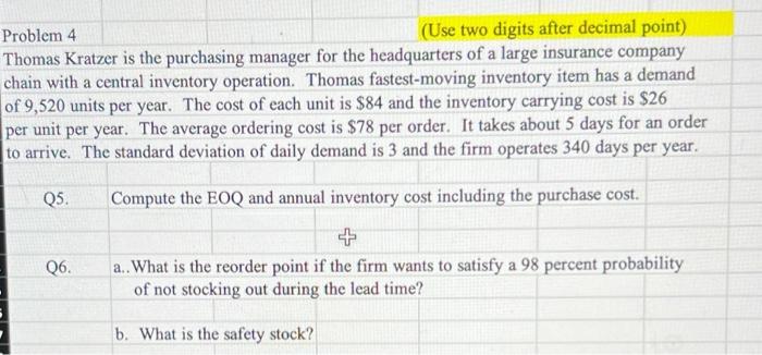 Problem 4 (Use two digits after decimal point)