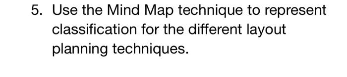 Facility and Planning 5. Use the Mind Map