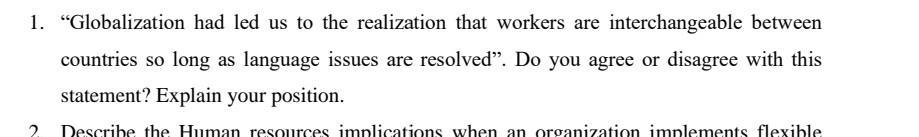 1. "Globalization had led us to the realization