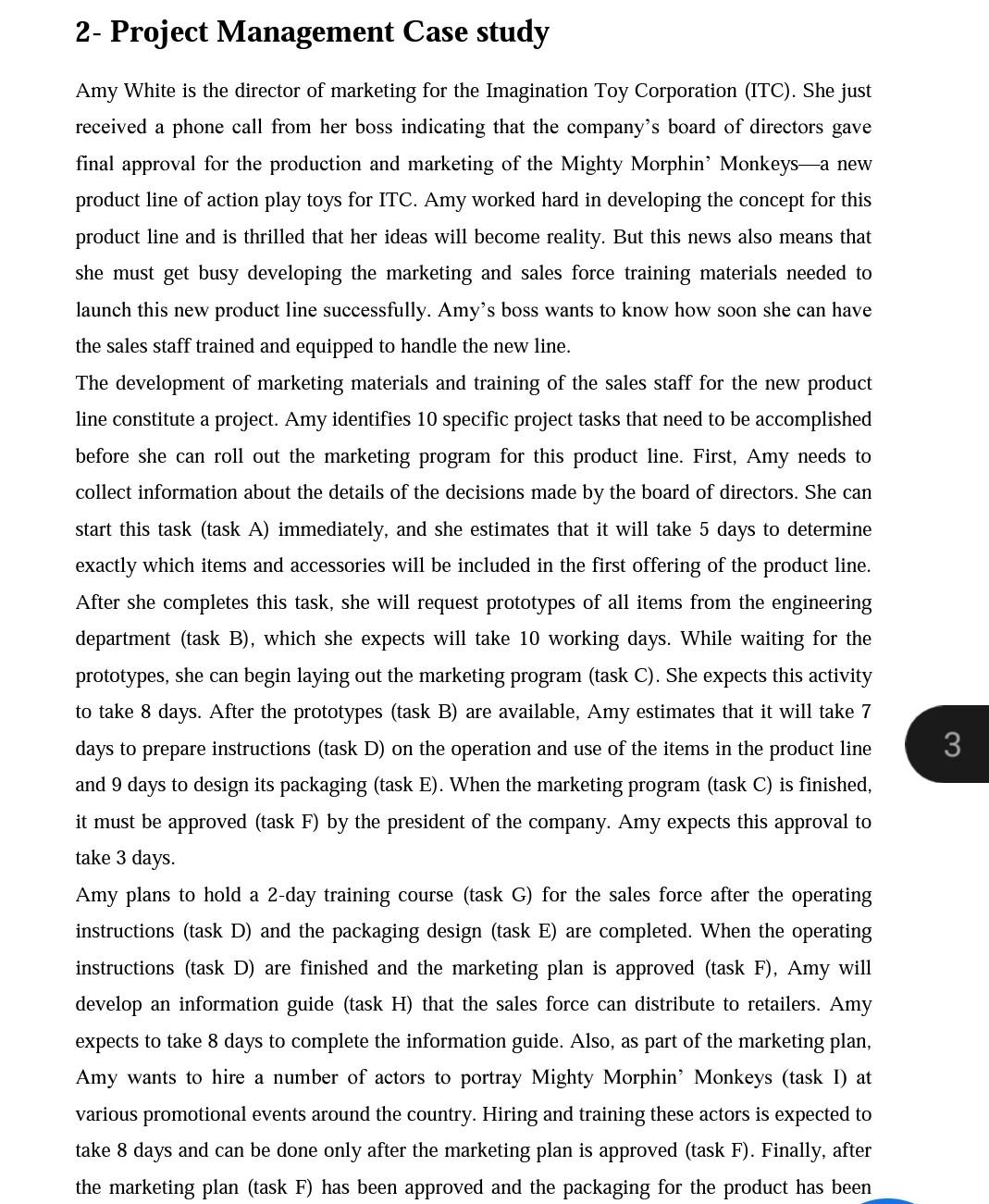 need Gantt chart only 2- Project Management Case