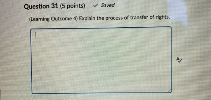 Question 31 (5 points) Saved (Learning Outcome 4)