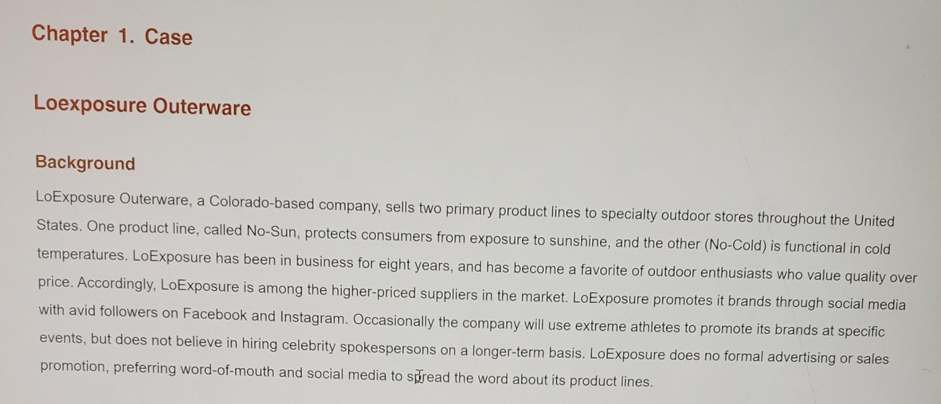 Chapter 1. Case Loexposure Outerware Background