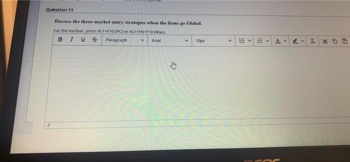Question 11 Discuss the three market entry