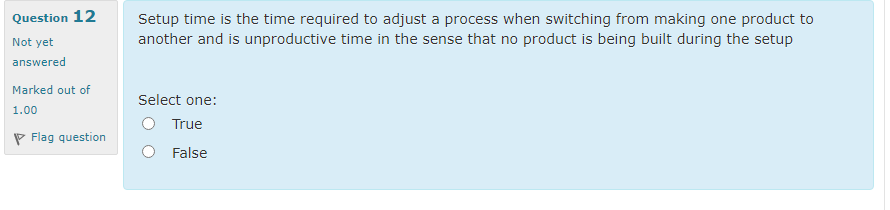 Question 11 Scrap or rework are examples of the