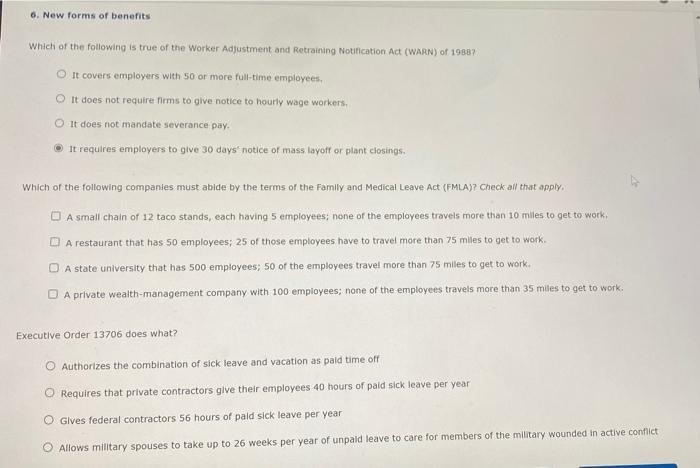 6. New forms of benefits Which of the following