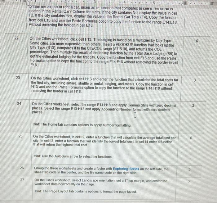 10 Cut the chart and paste it in cell A13. Change