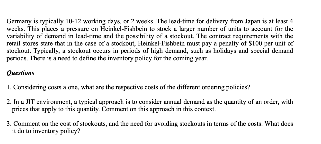 Germany is typically 10-12 working days, or 2