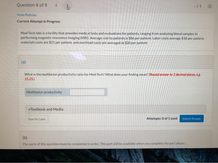 Question 8 of 9 < -/1 View Policies Current