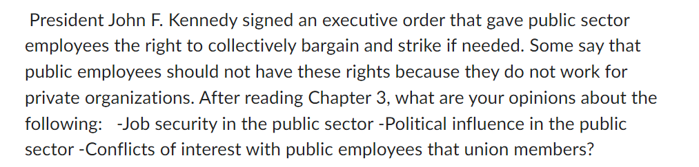 President John F. Kennedy signed an executive