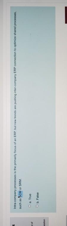 Intra-company processes is the primarily focus of