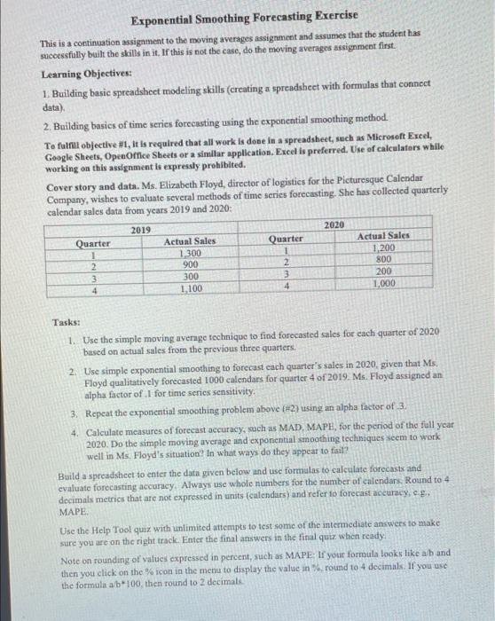 D Question 8 Enter the exponential smoothing