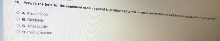 16. What's the term for the combined costs