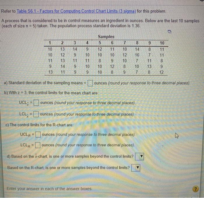 Refer to Table $6.1 - Factors for Computing