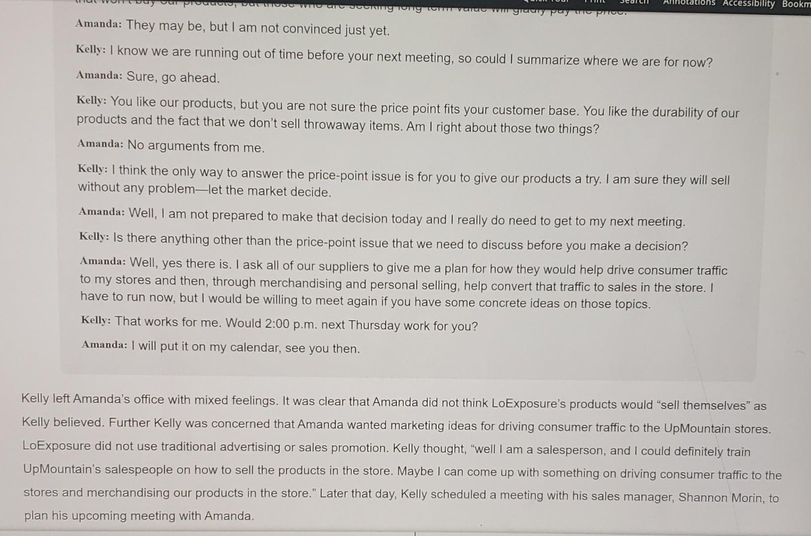 Questions 1. How would you evaluate Kelly's