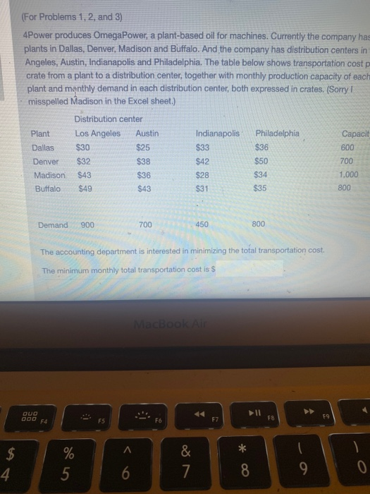 (For Problems 1, 2, and 3) 4Power produces