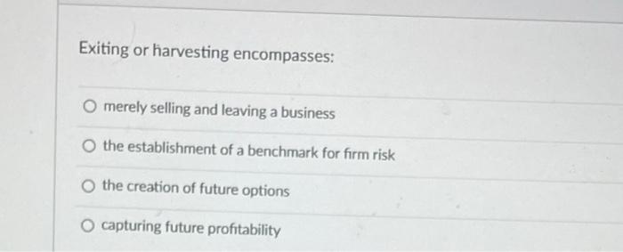 Question 25 The process of developing and