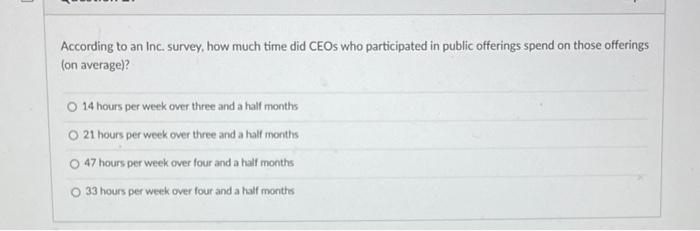 Question 25 The process of developing and